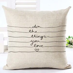 Do the things you Love cushion